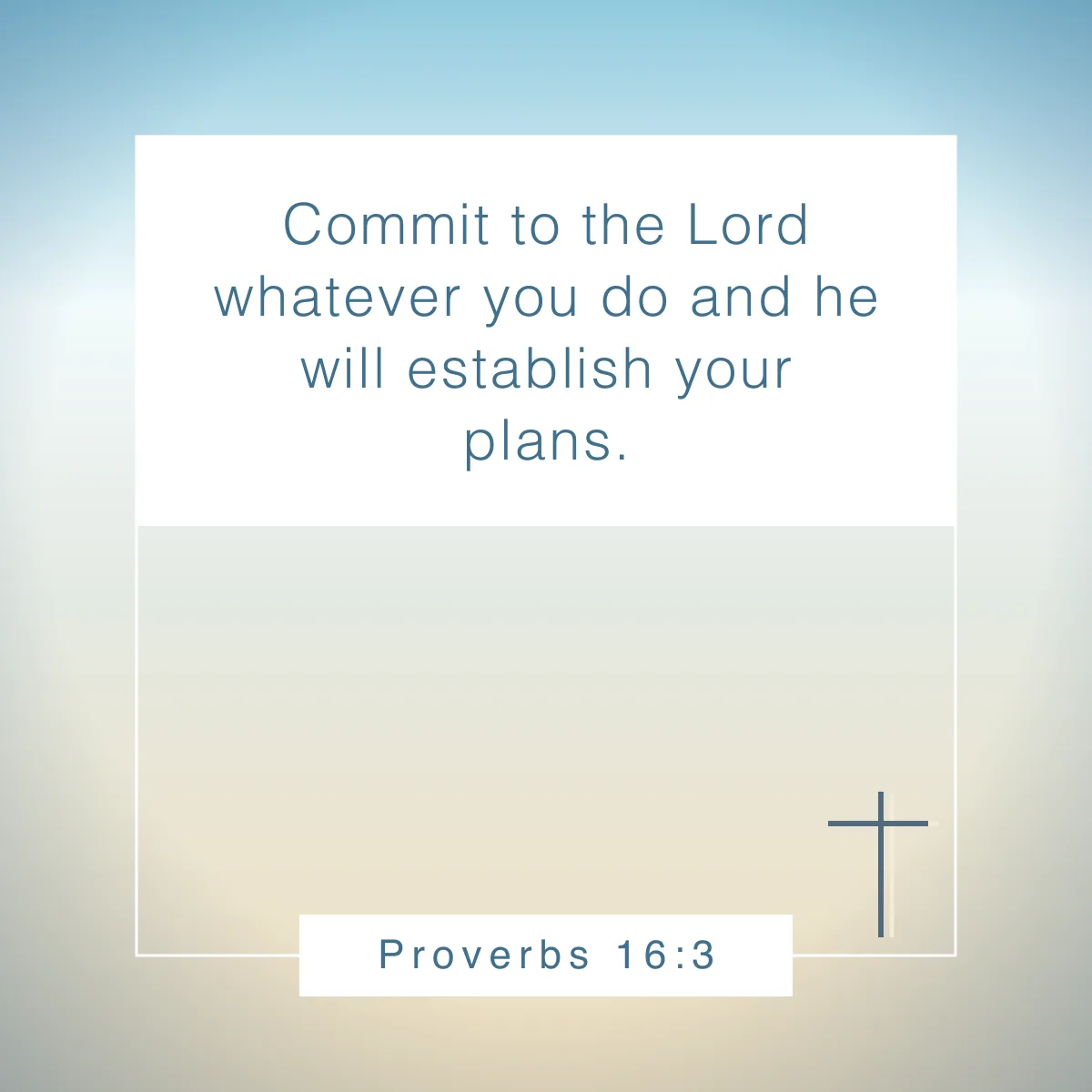 Proverbs 16:3 Bible verse about stability