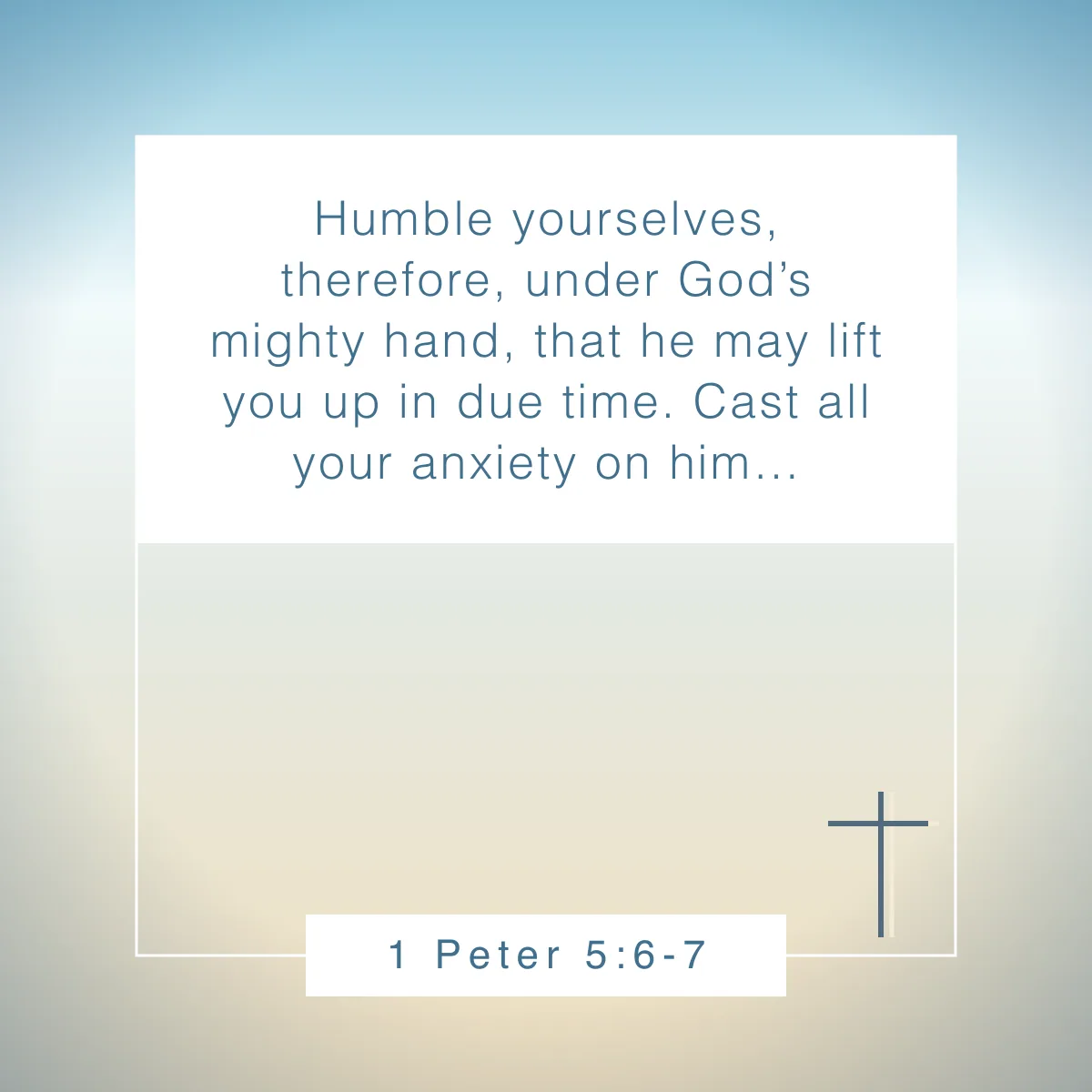 1 Peter 5:6-7 Bible verse about stepping out of your comfort zone