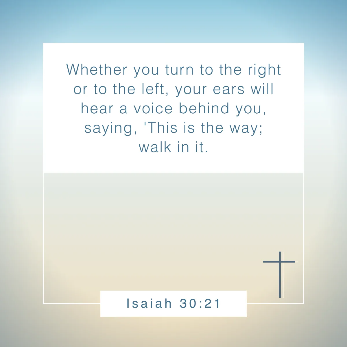 Isaiah 30:21 Bible verse about stepping out of your comfort zone