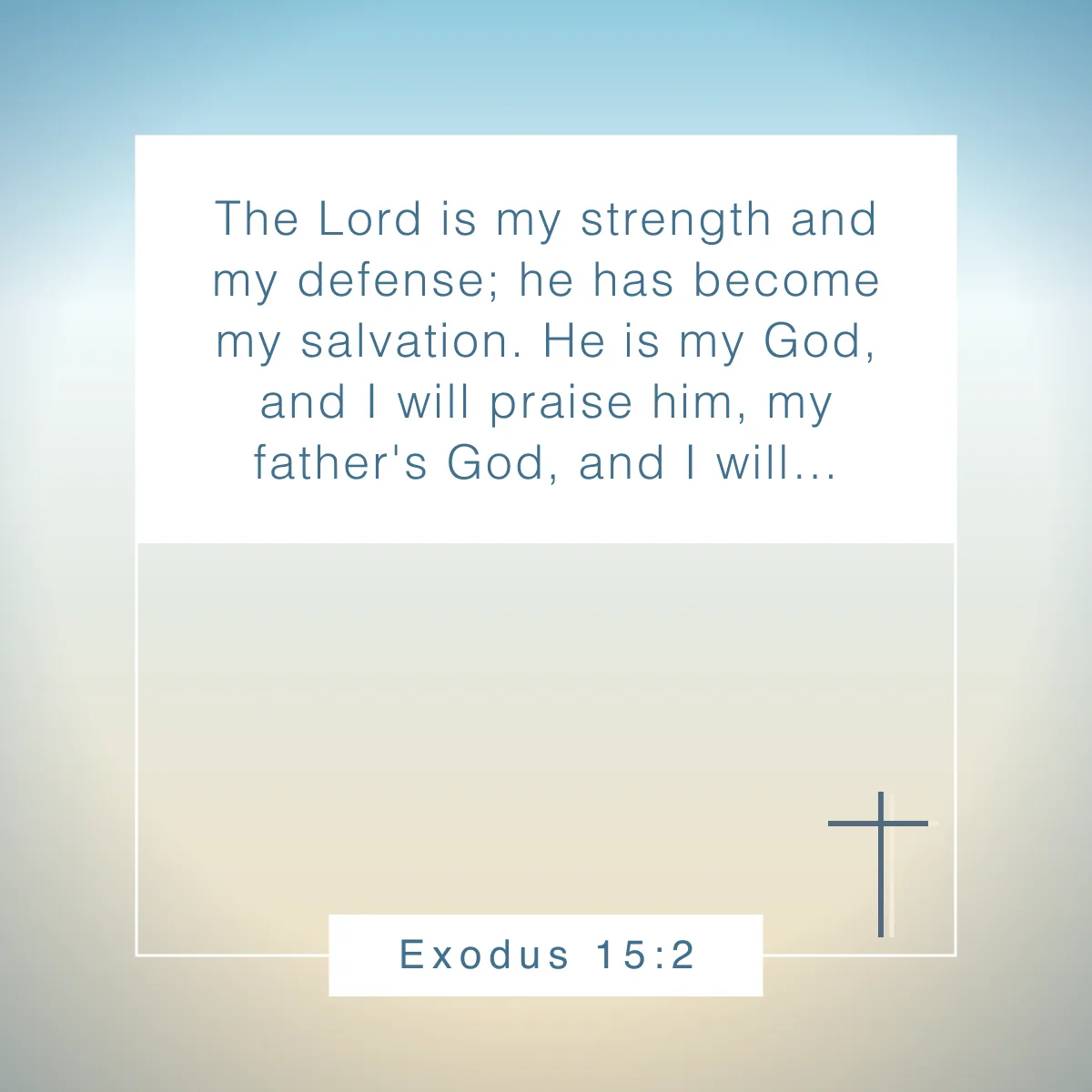 Exodus 15:2 Bible verse about strength