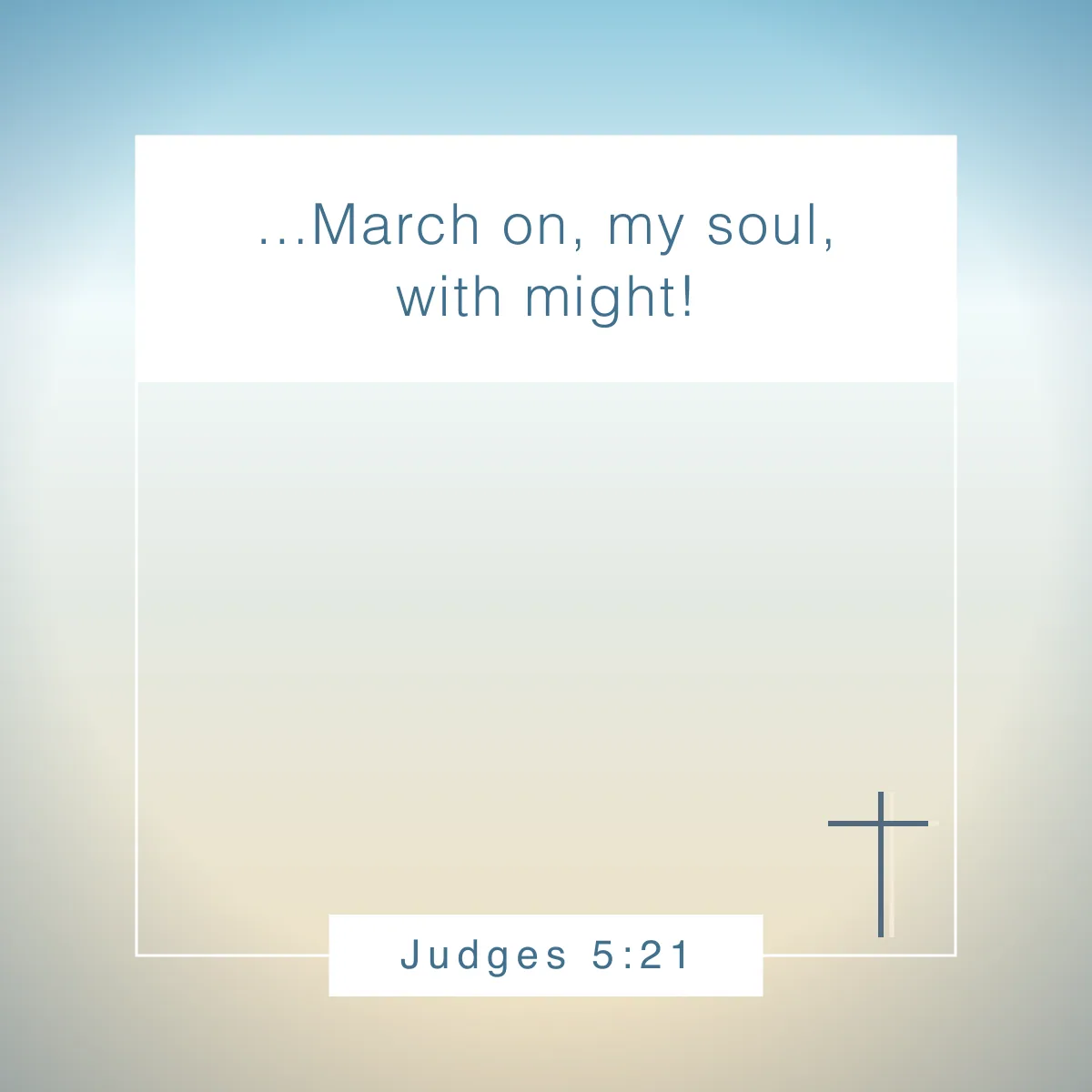 Judges 5:21 Bible verse about strength for women