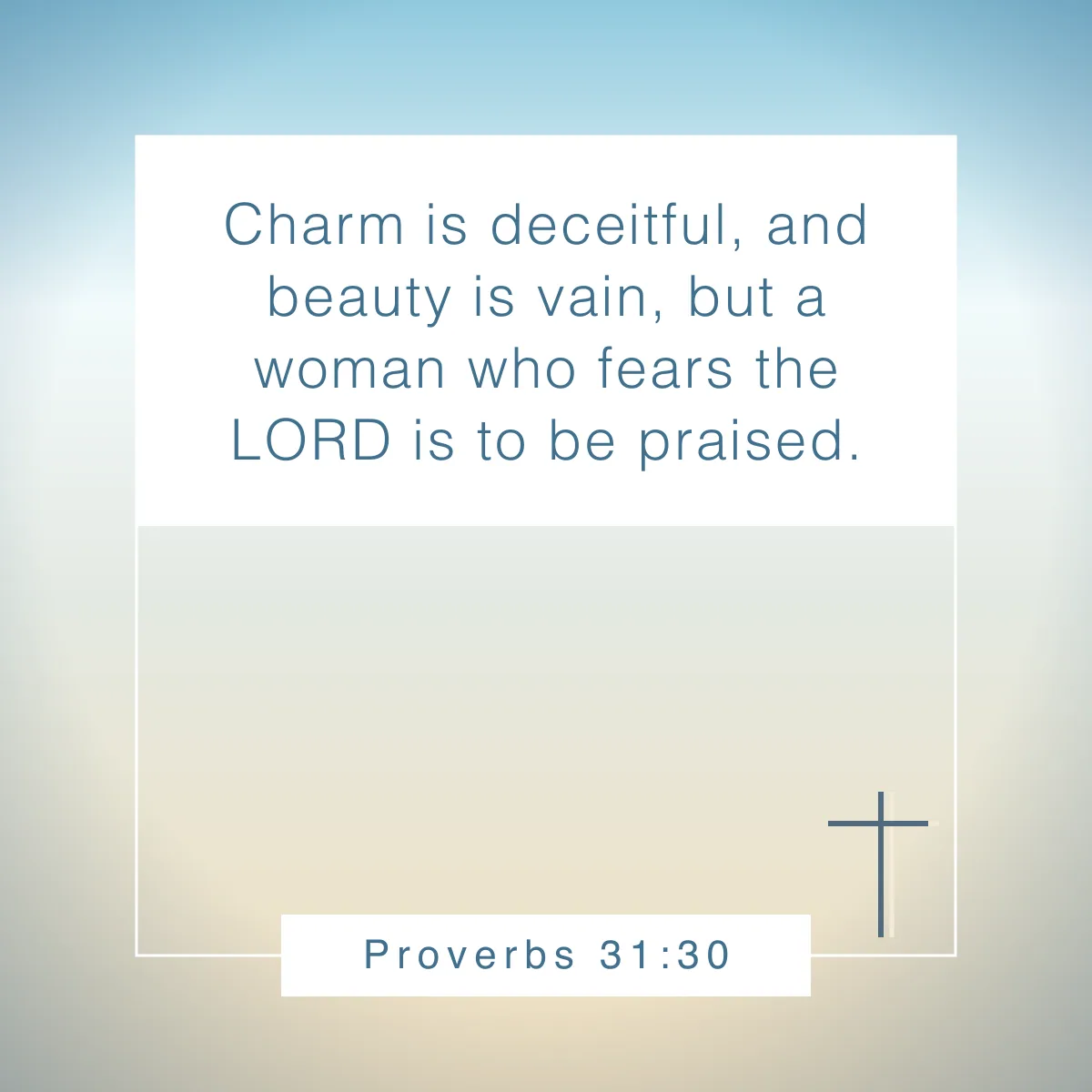 Proverbs 31:30 Bible verse about strength for women