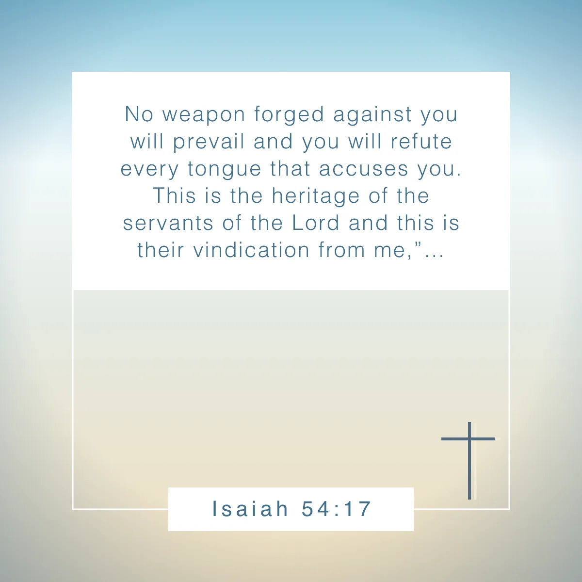 Isaiah 54:17 Bible verse about strength in hard times