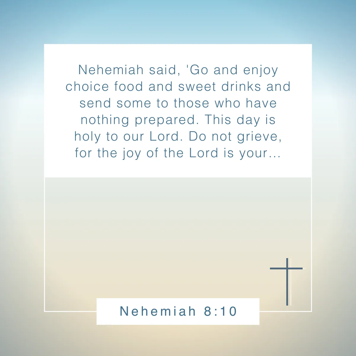 Nehemiah 8:10 Bible verse about strength in hard times