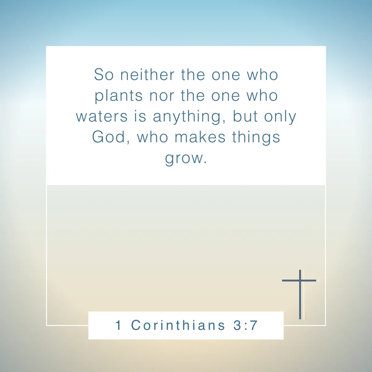 1 Corinthians 3:7 Bible verse about success