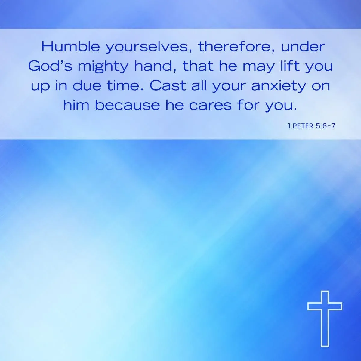 Bible verses about surrendering to God - 1 Peter 5:6-7