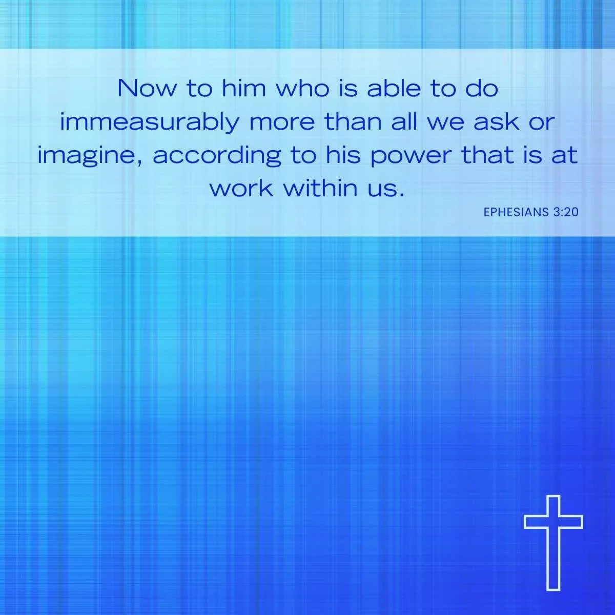 Bible verses about surrendering to God - Ephesians 3:20