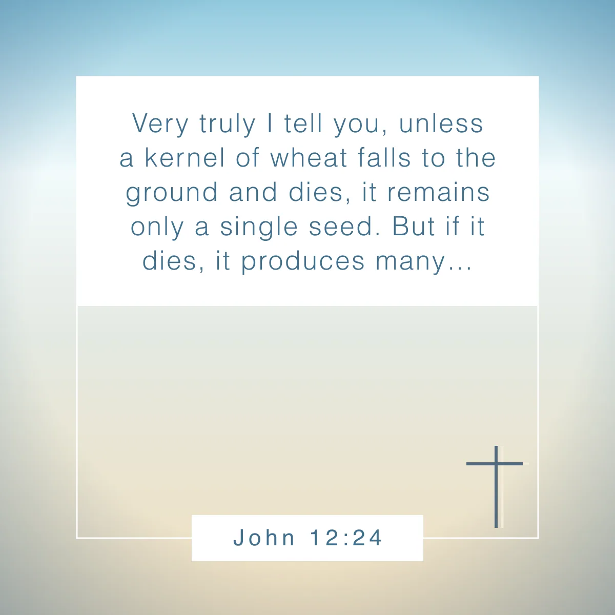John 12:24 Bible verse about surrendering to God