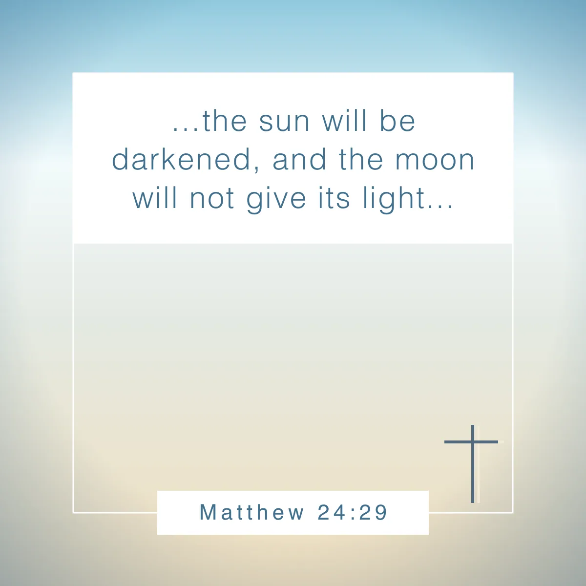 Matthew 24:29 Bible verse about the moon and what they teach us about God