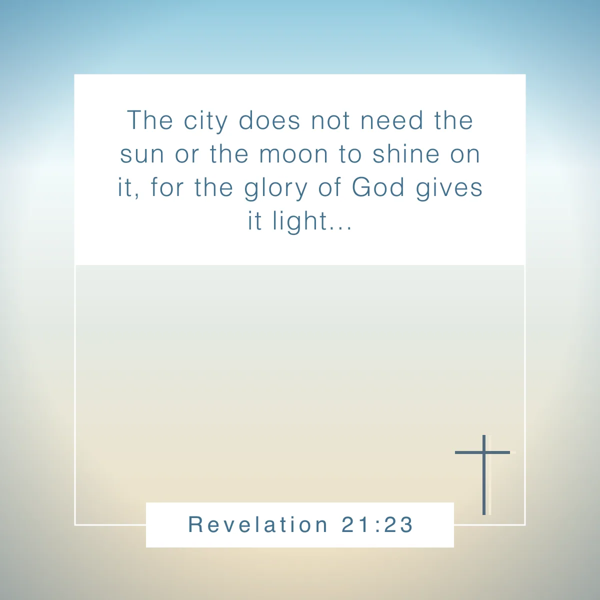 Revelation 21:23 Bible verse about the moon and what they teach us about God