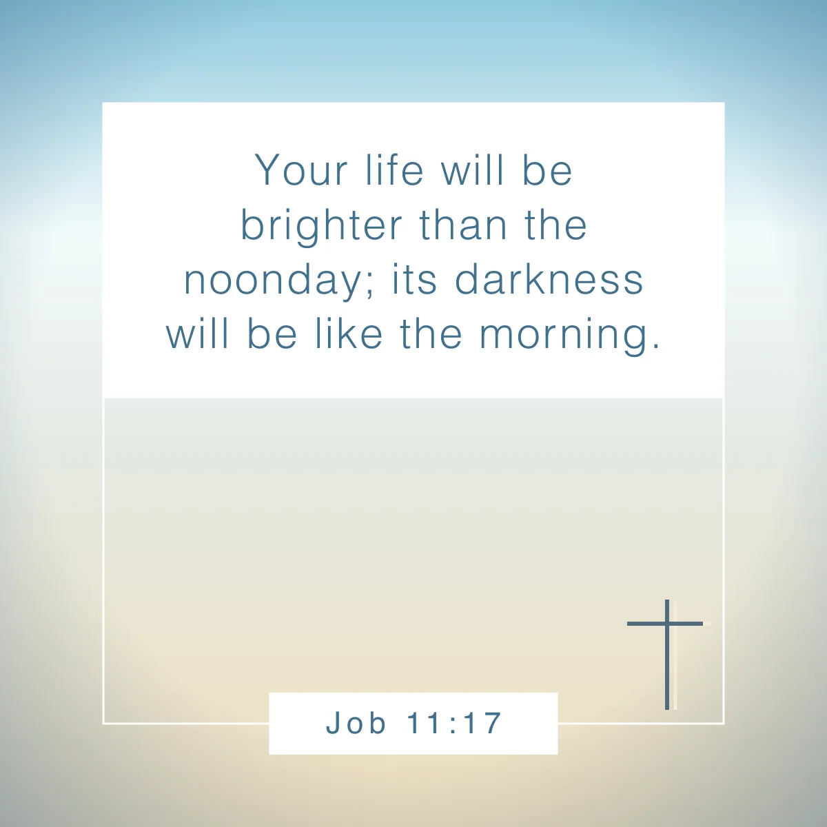 Job 11:17 Bible verse about the new day