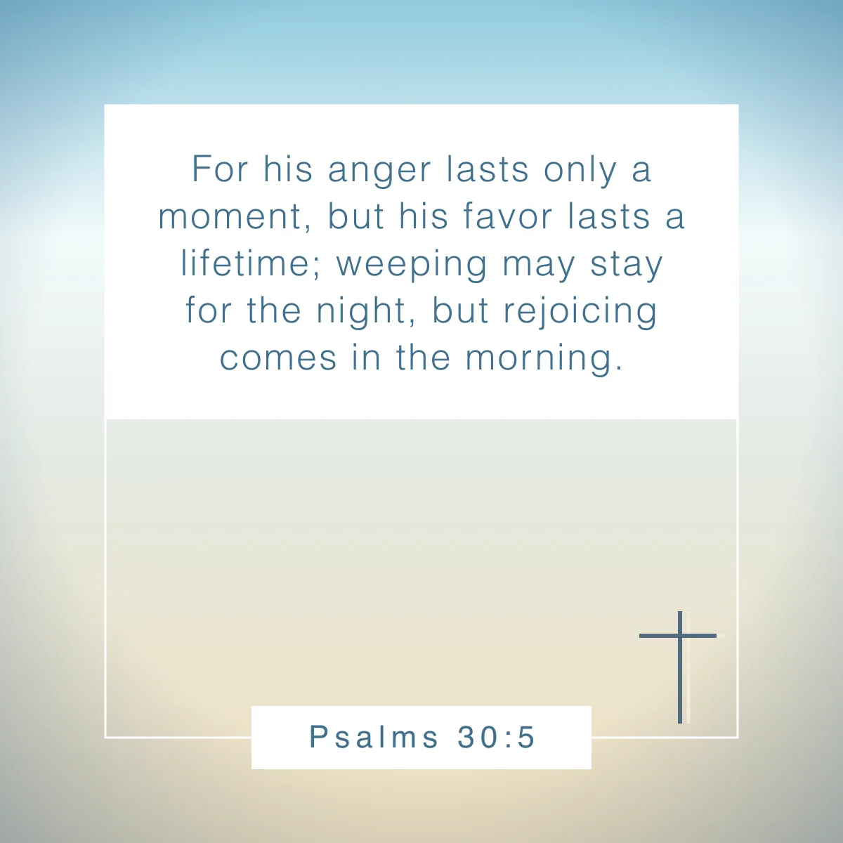 Psalms 30:5 Bible verse about the new day