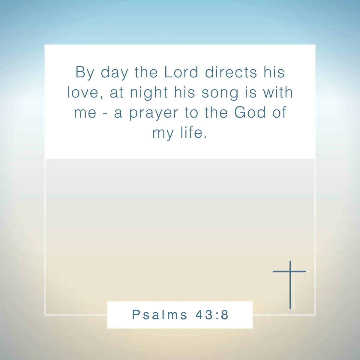 Psalms 43:8 Bible verse about the new day