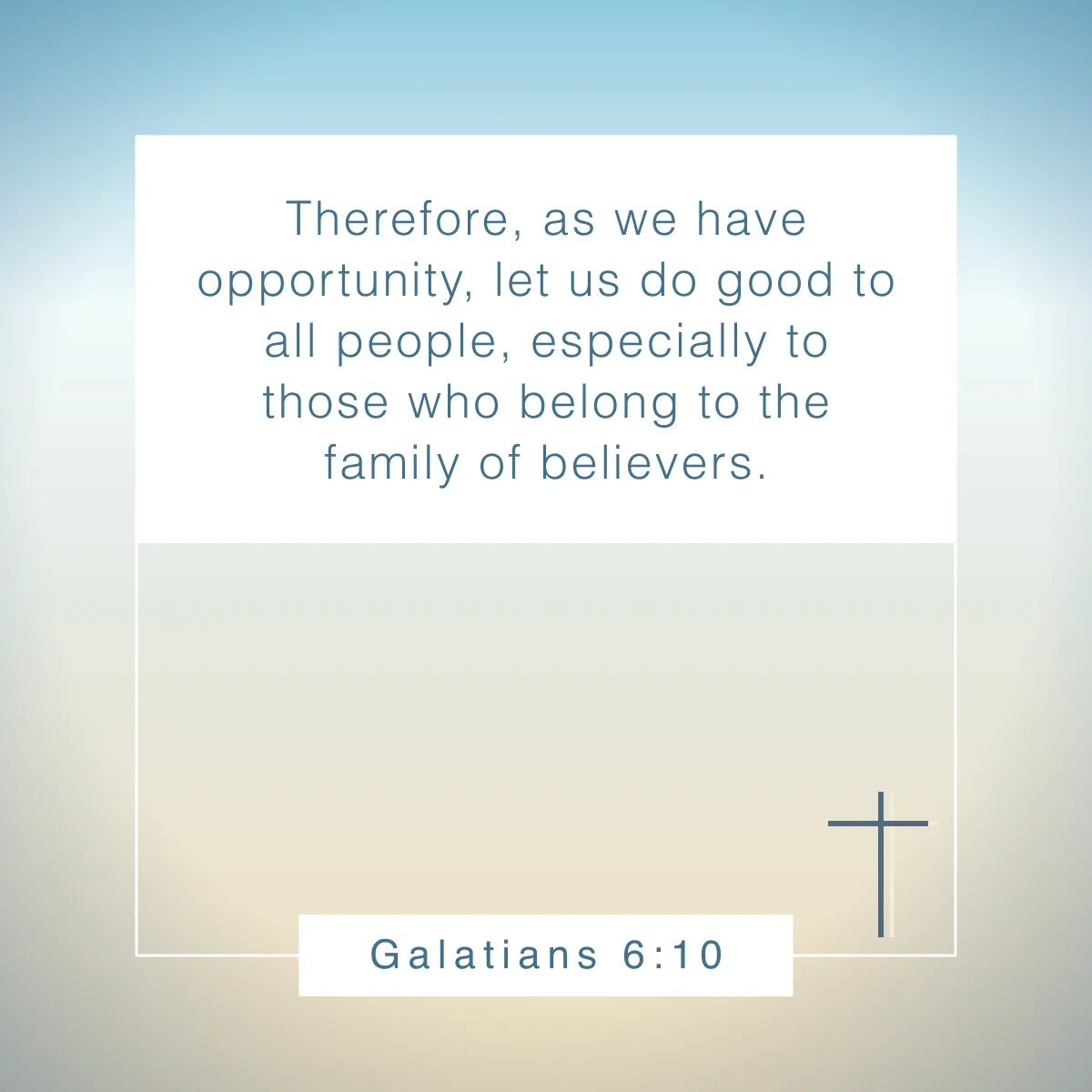 Galatians 6:10 Bible verse about time