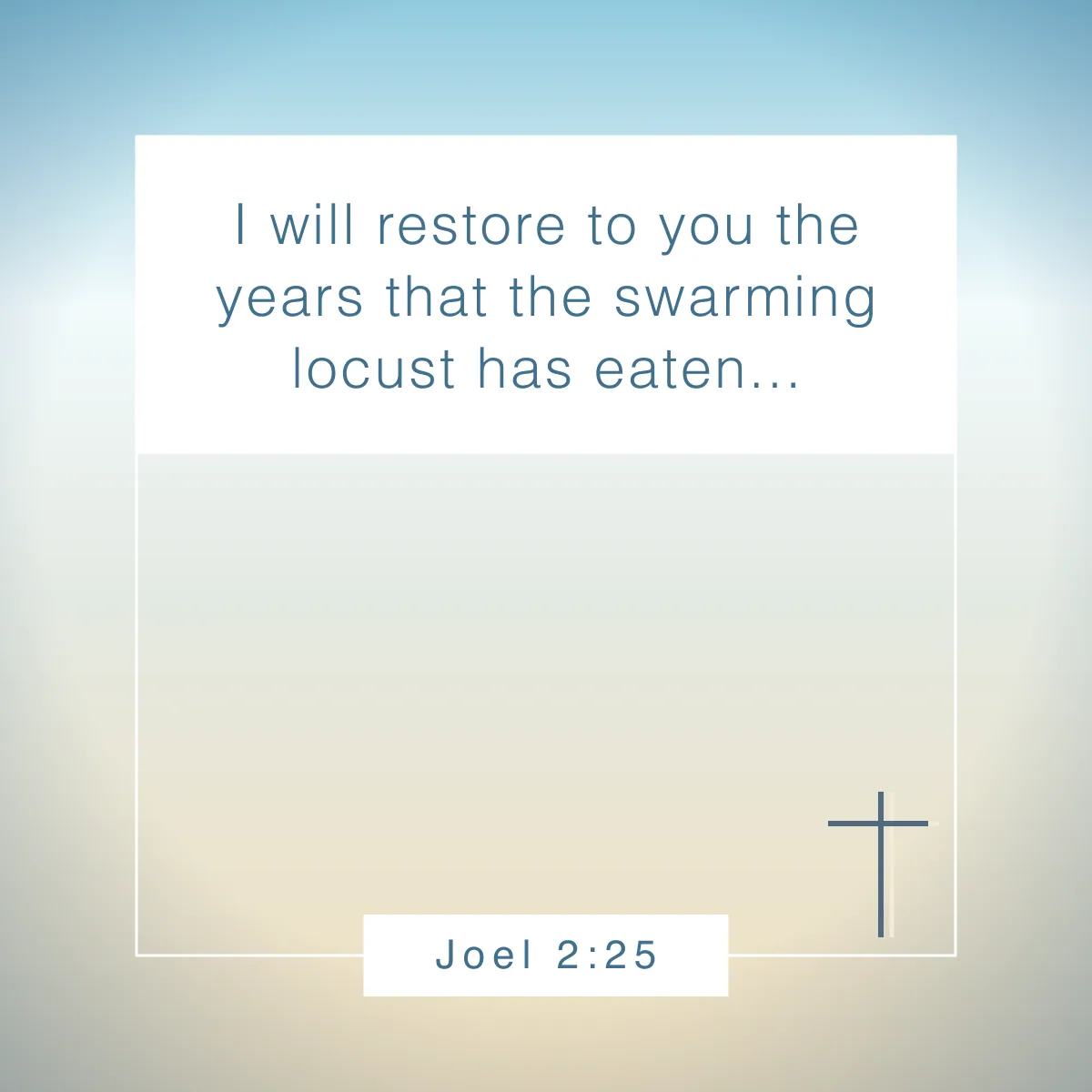 Joel 2:25 Bible verse about time