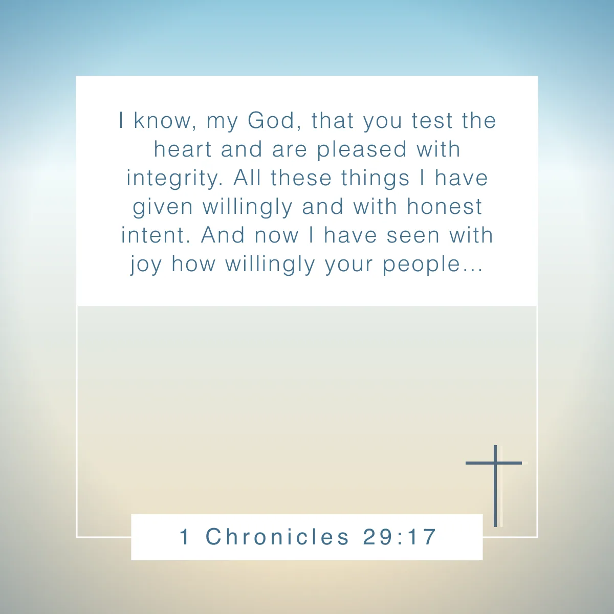 1 Chronicles 29:17 Bible verse about transparency