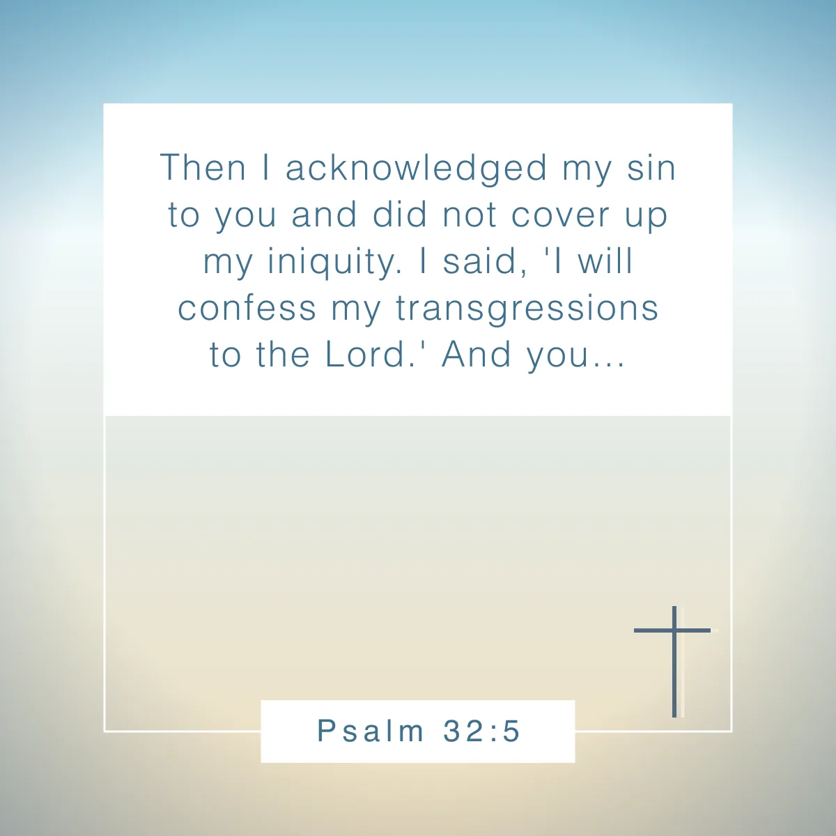Psalm 32:5 Bible verse about transparency