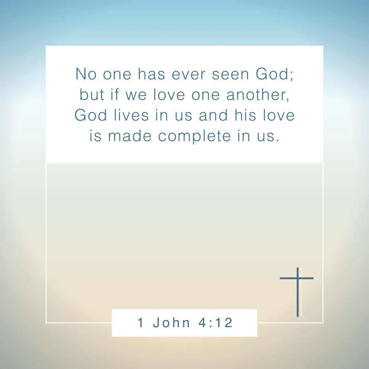 1 John 4:12 Bible verse about unity