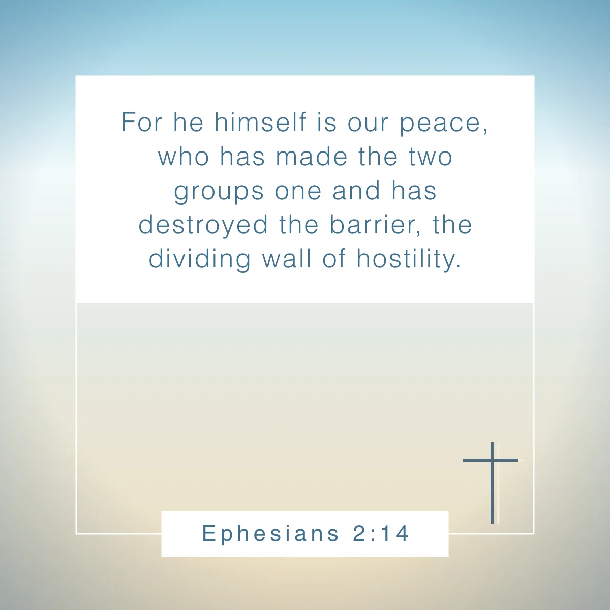 Ephesians 2:14 Bible verse about unity