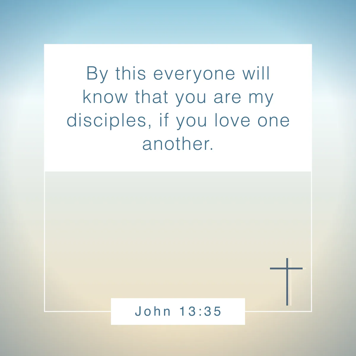 John 13:35 Bible verse about unity