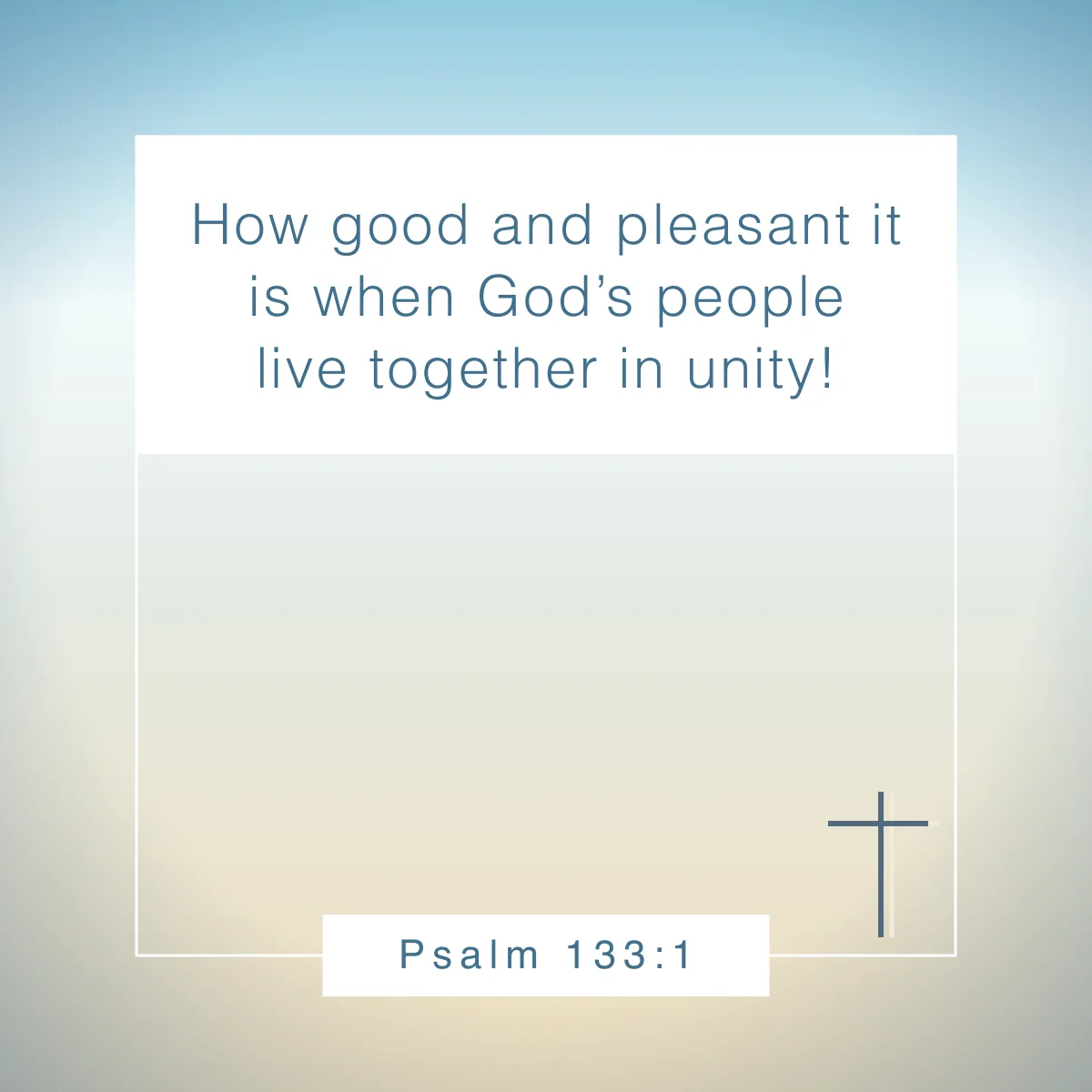 Psalm 133:1 Bible verse about unity
