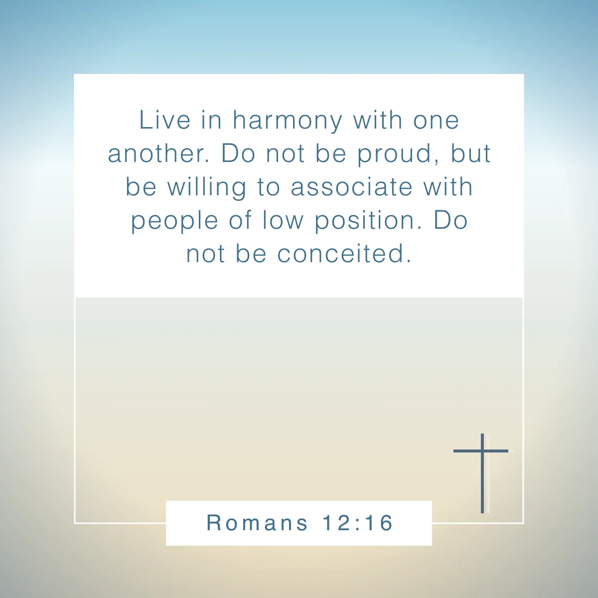 Romans 12:16 Bible verse about unity