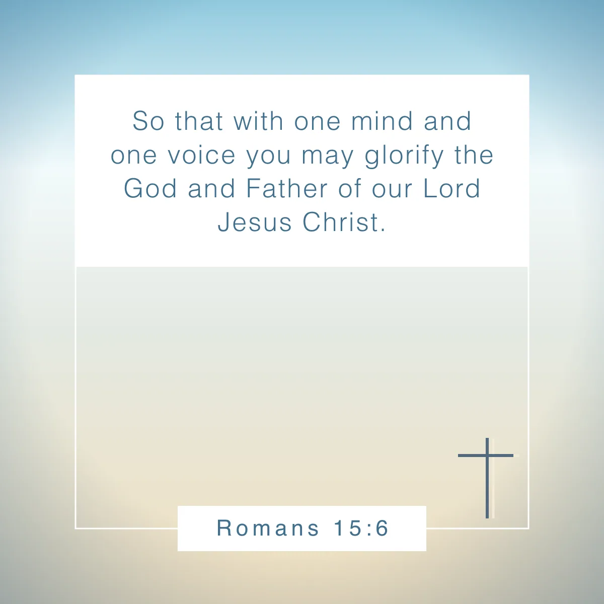 Romans 15:6 Bible verse about unity