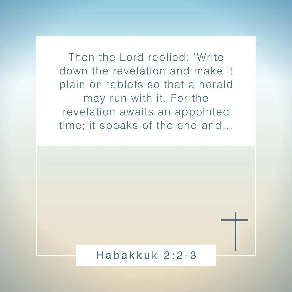 Habakkuk 2:2-3 Bible verse about vision that will inspire you
