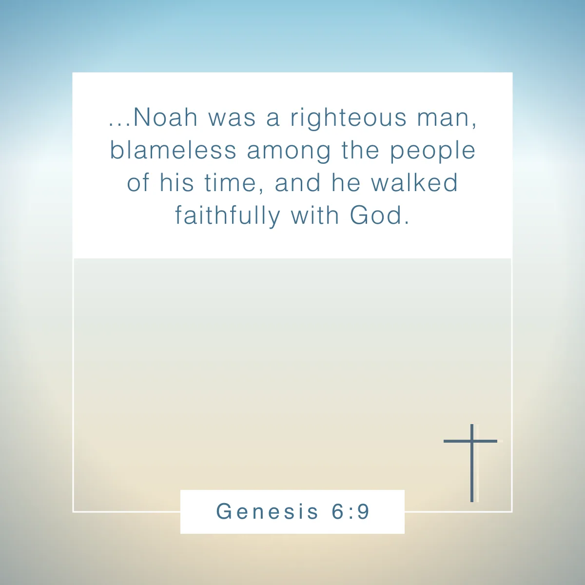 Genesis 6:9 Bible verse about walking with God
