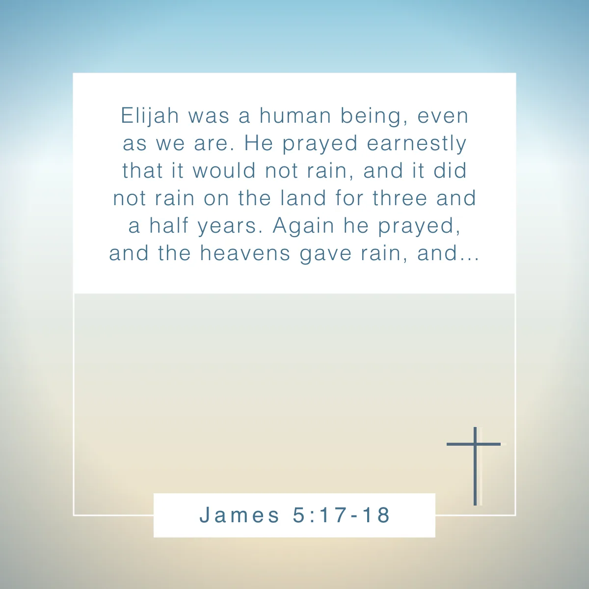 James 5:17-18 Bible verse about winter