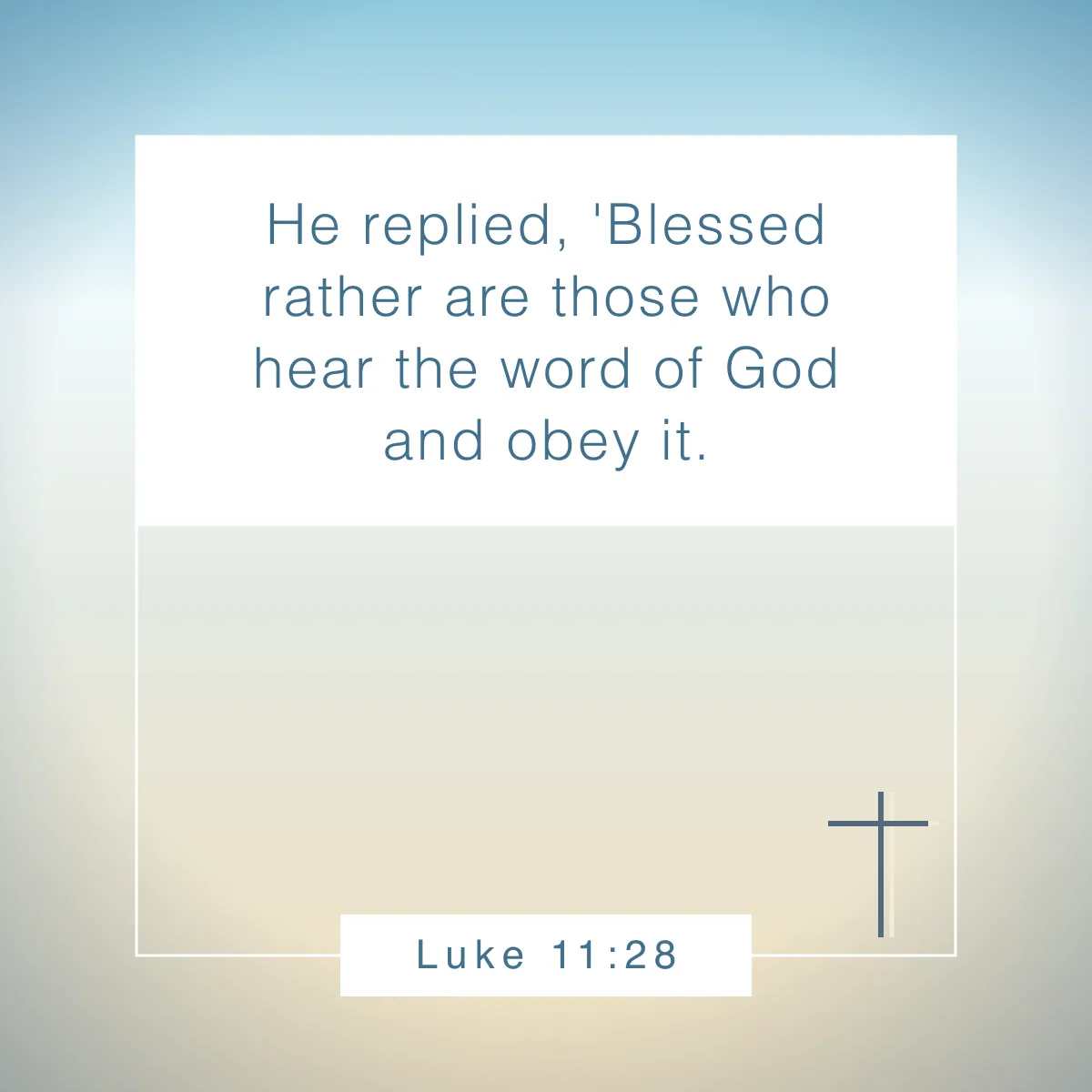 Luke 11:28 Bible verse biblical meditation bible verses