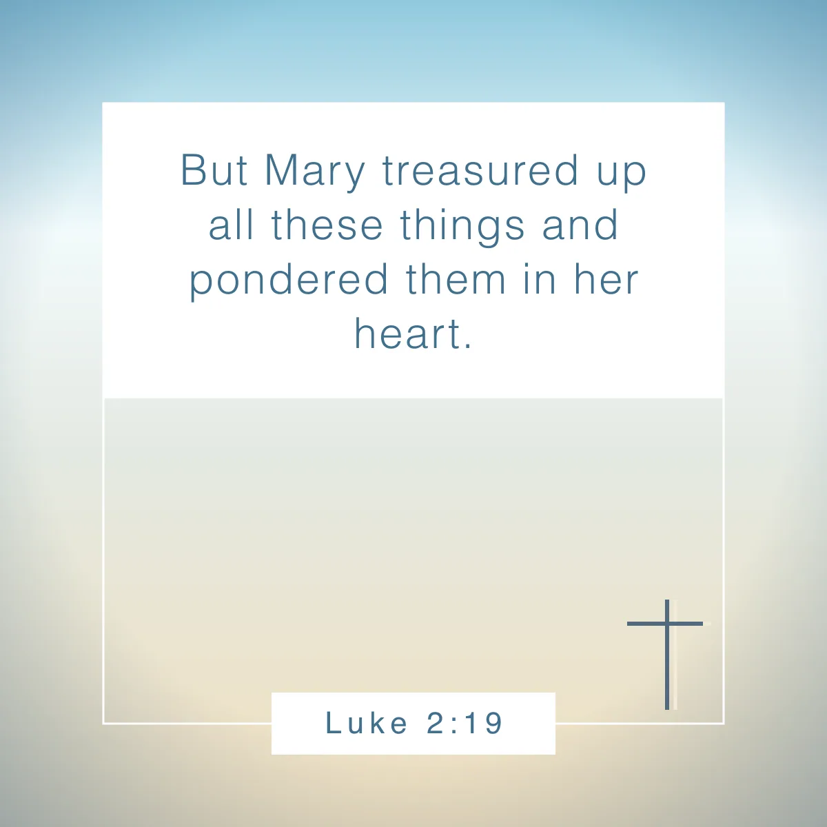 Luke 2:19 Bible verse biblical meditation bible verses