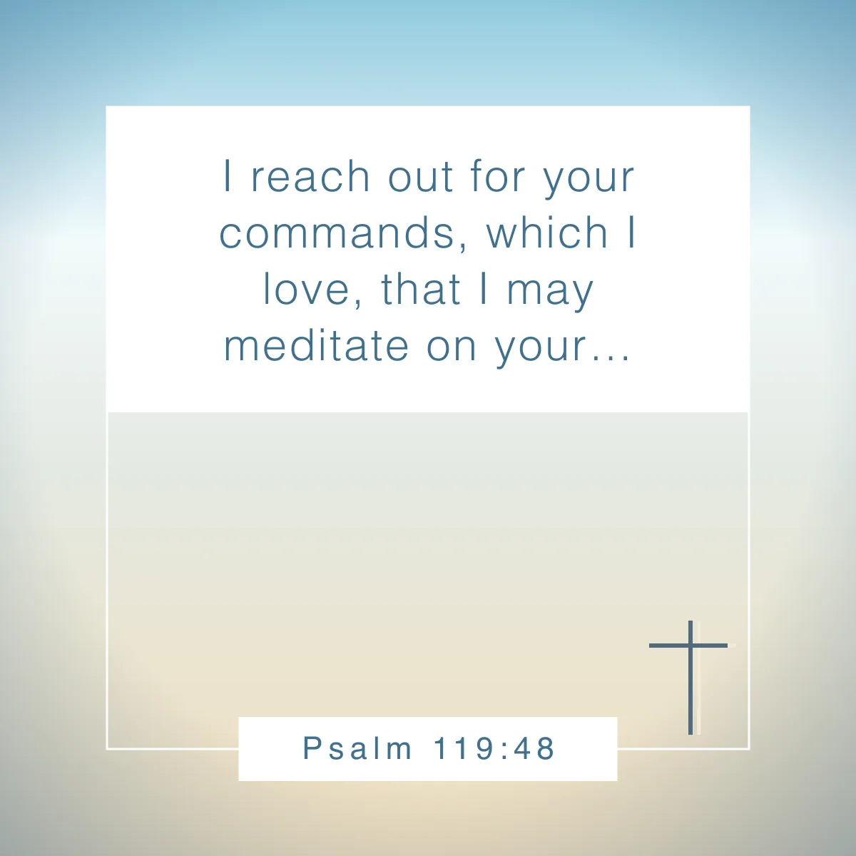 Psalm 119:48 Bible verse biblical meditation bible verses