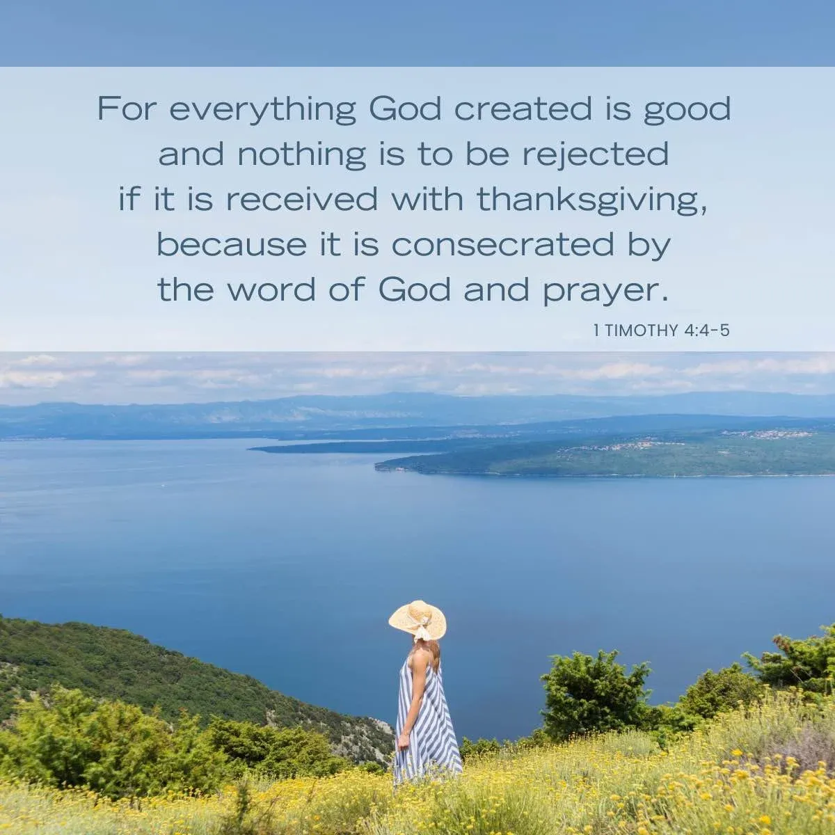 Bible verse for Earth Day - 1 Timothy 4:4-5