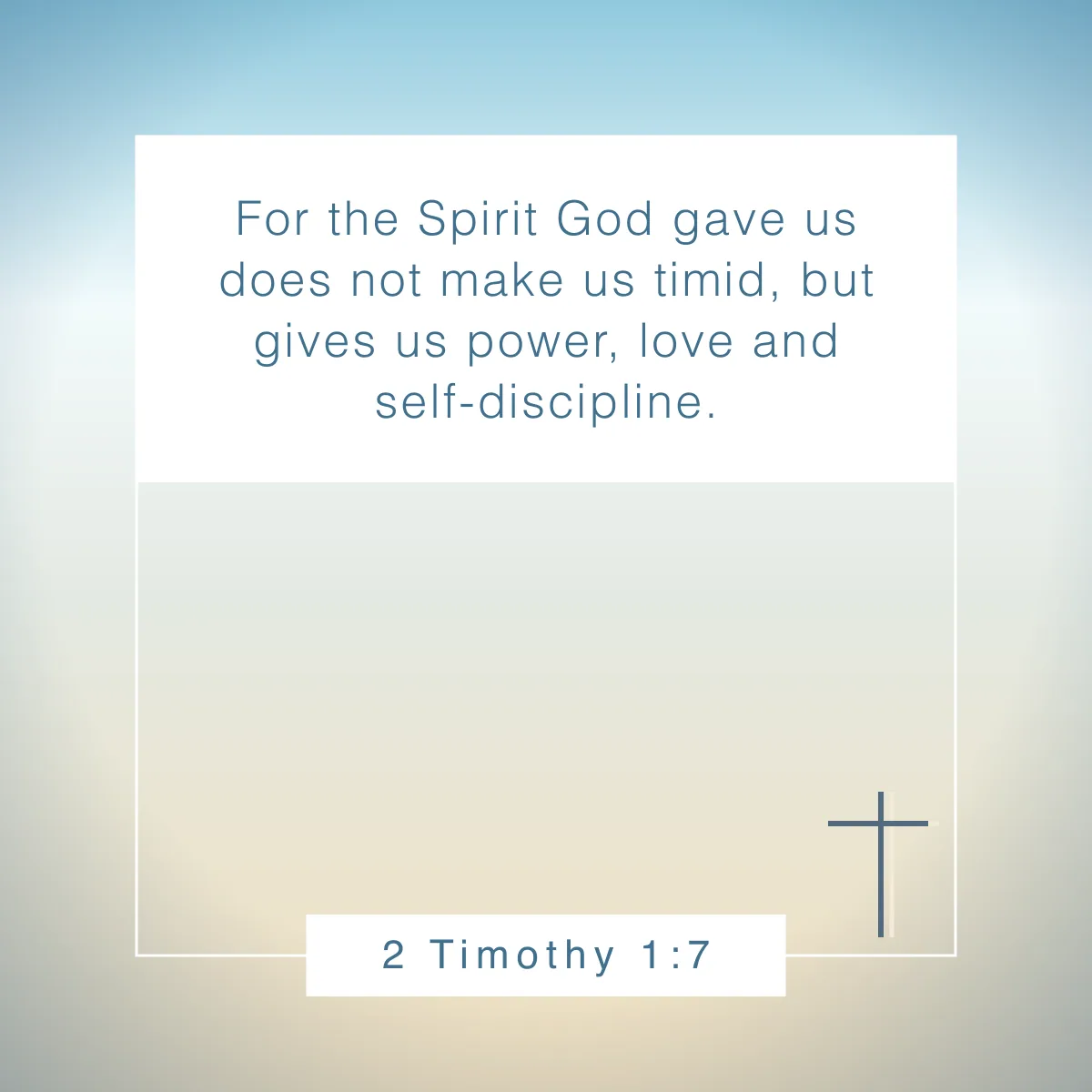 2 Timothy 1:7 Bible verse for authenticity