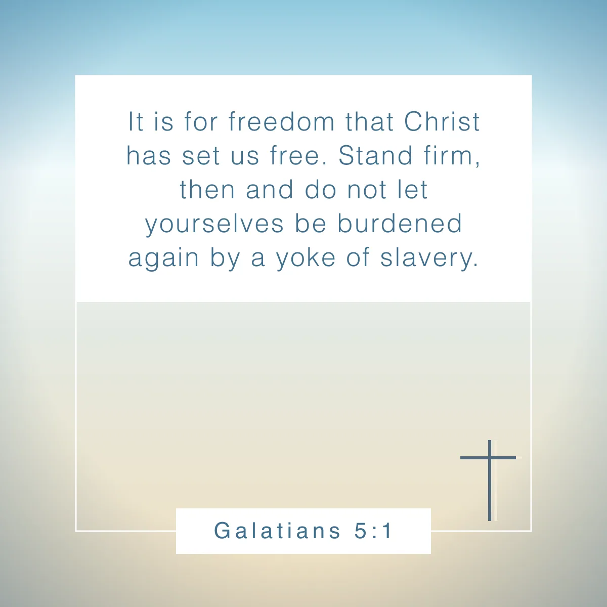 Galatians 5:1 Bible verse for authenticity