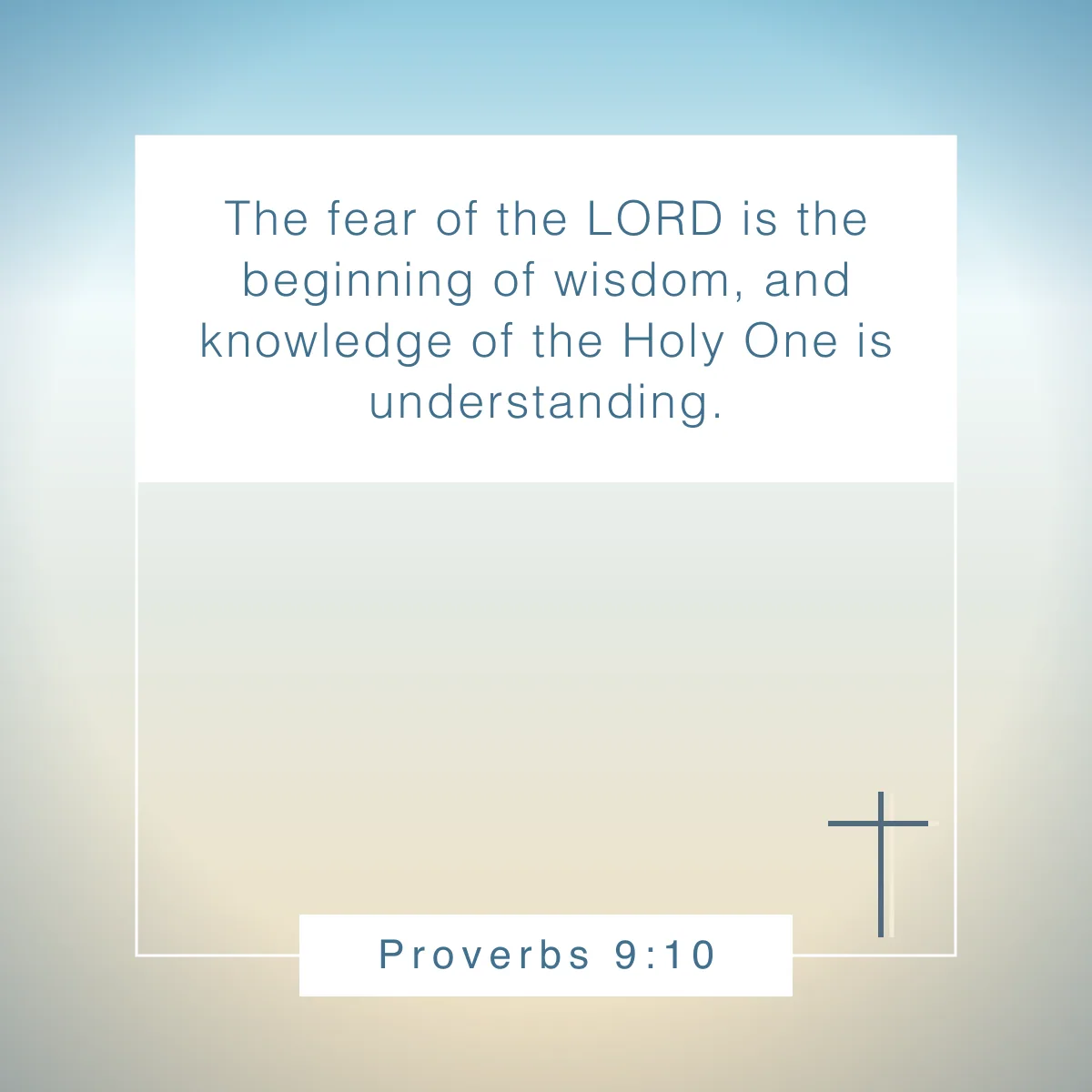 Proverbs 9:10 Bible verse for college students