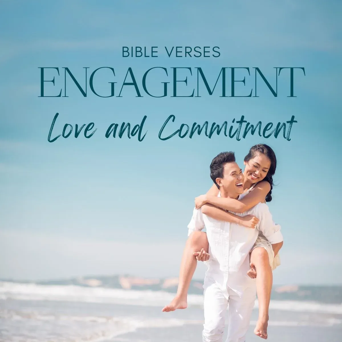 40 Inspirational Bible Verses For Engagement