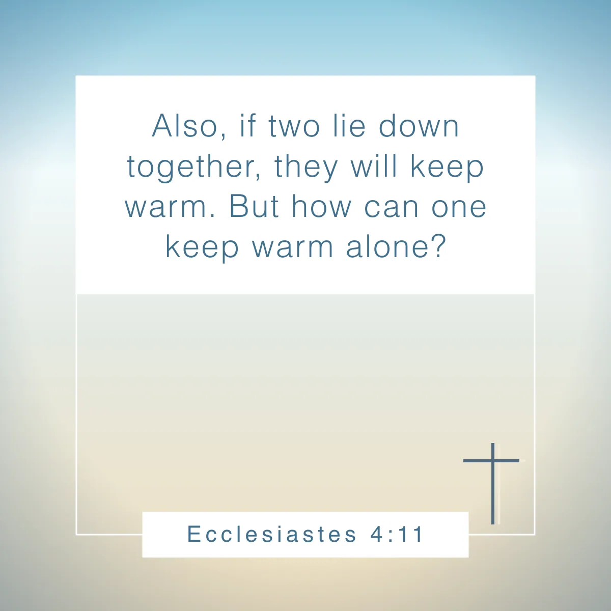 Ecclesiastes 4:11 Bible verse for engagement