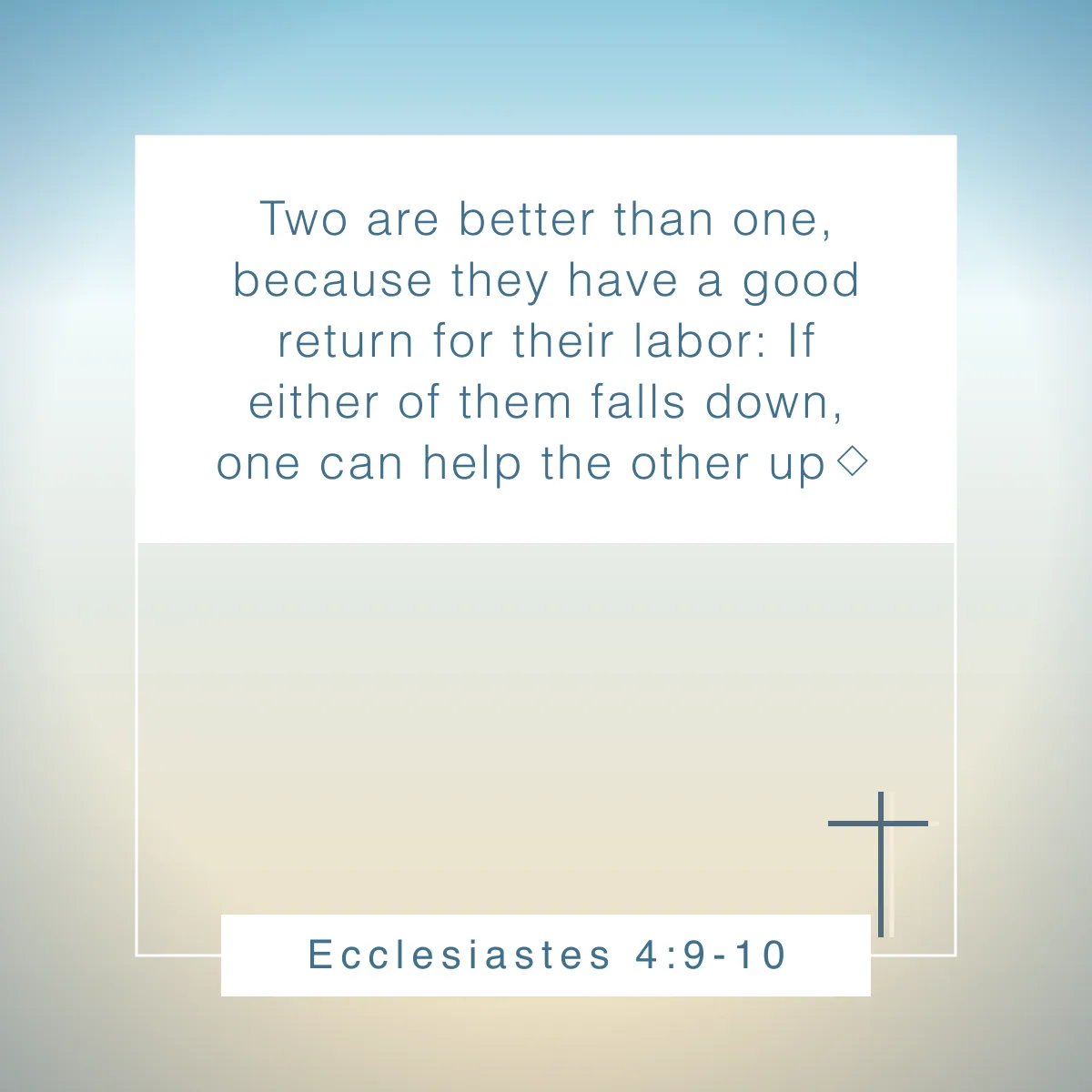 Ecclesiastes 4:9-10 Bible verse for engagement
