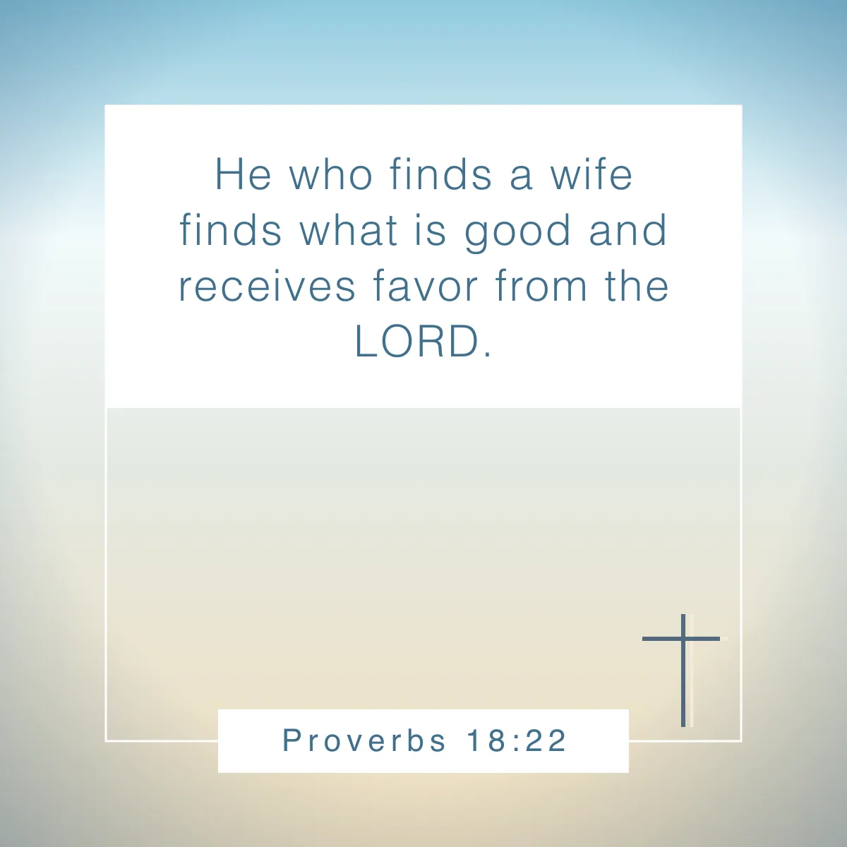 Proverbs 18:22 Bible verse for engagement