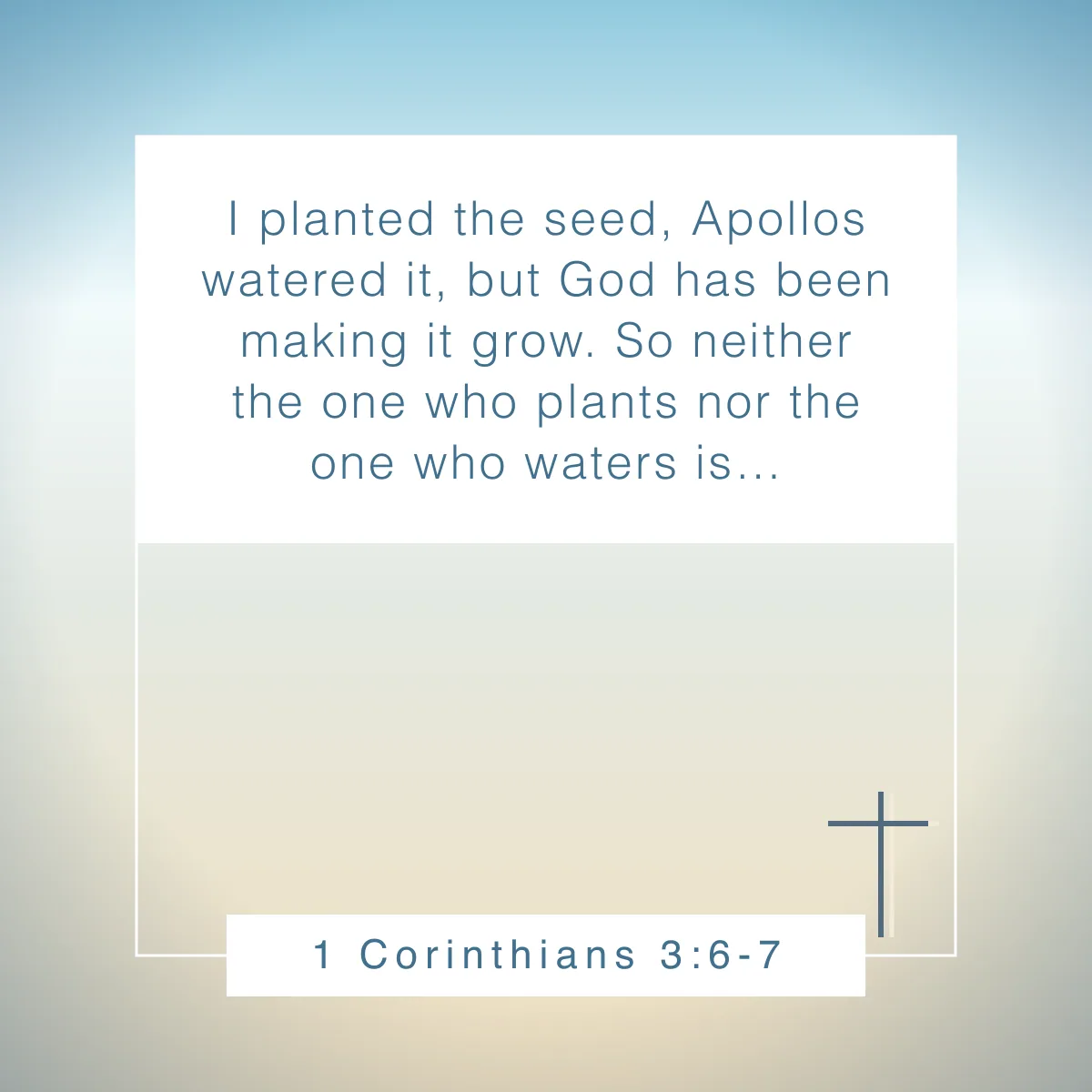 1 Corinthians 3:6-7 Bible verse for fall