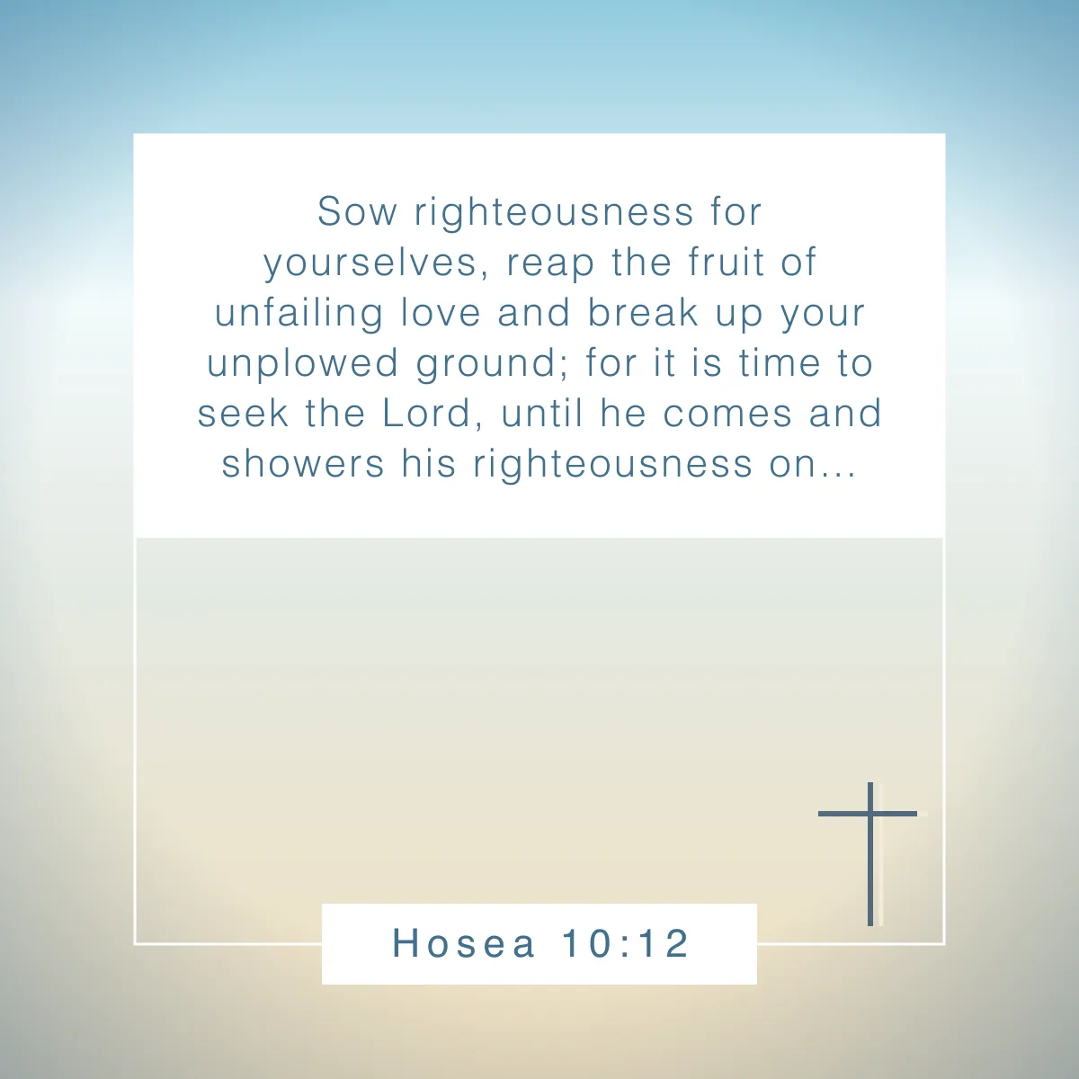 Hosea 10:12 Bible verse for fall