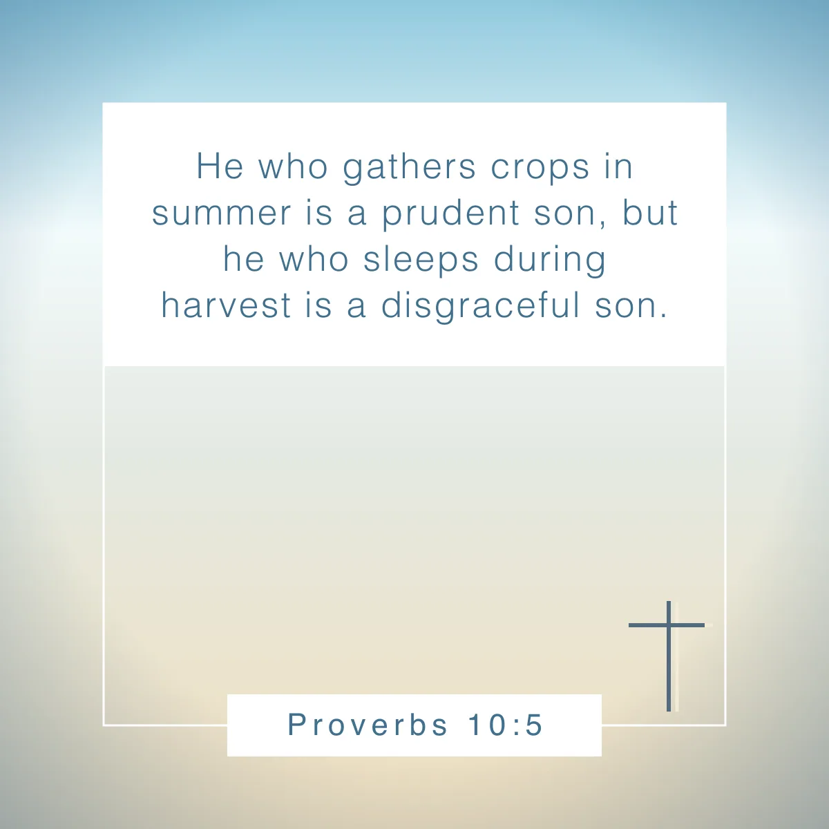 Proverbs 10:5 Bible verse for fall