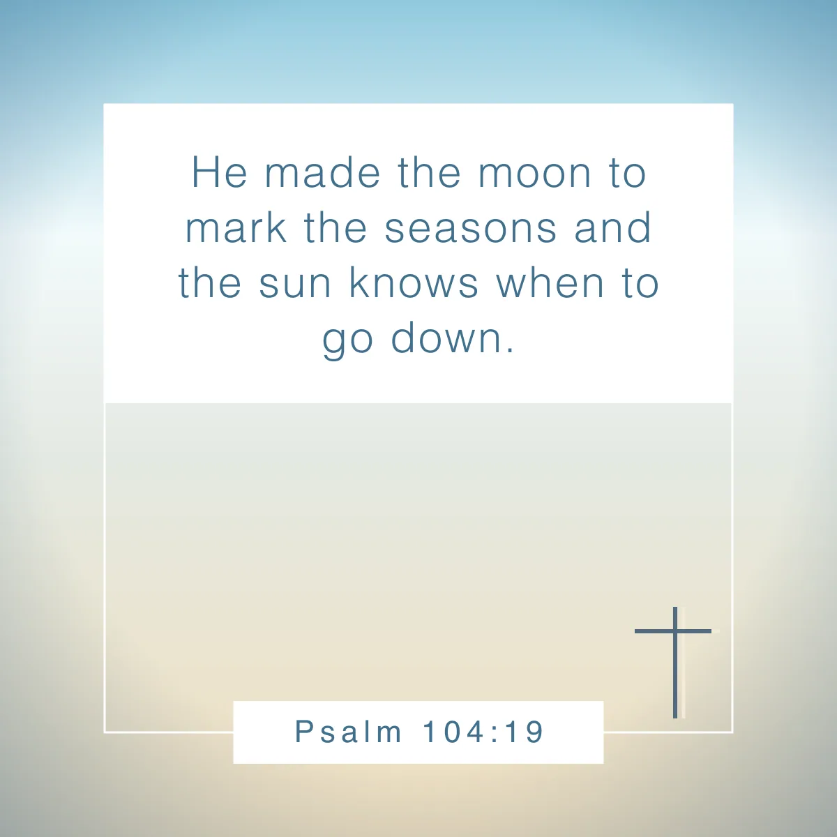 Psalm 104:19 Bible verse for fall