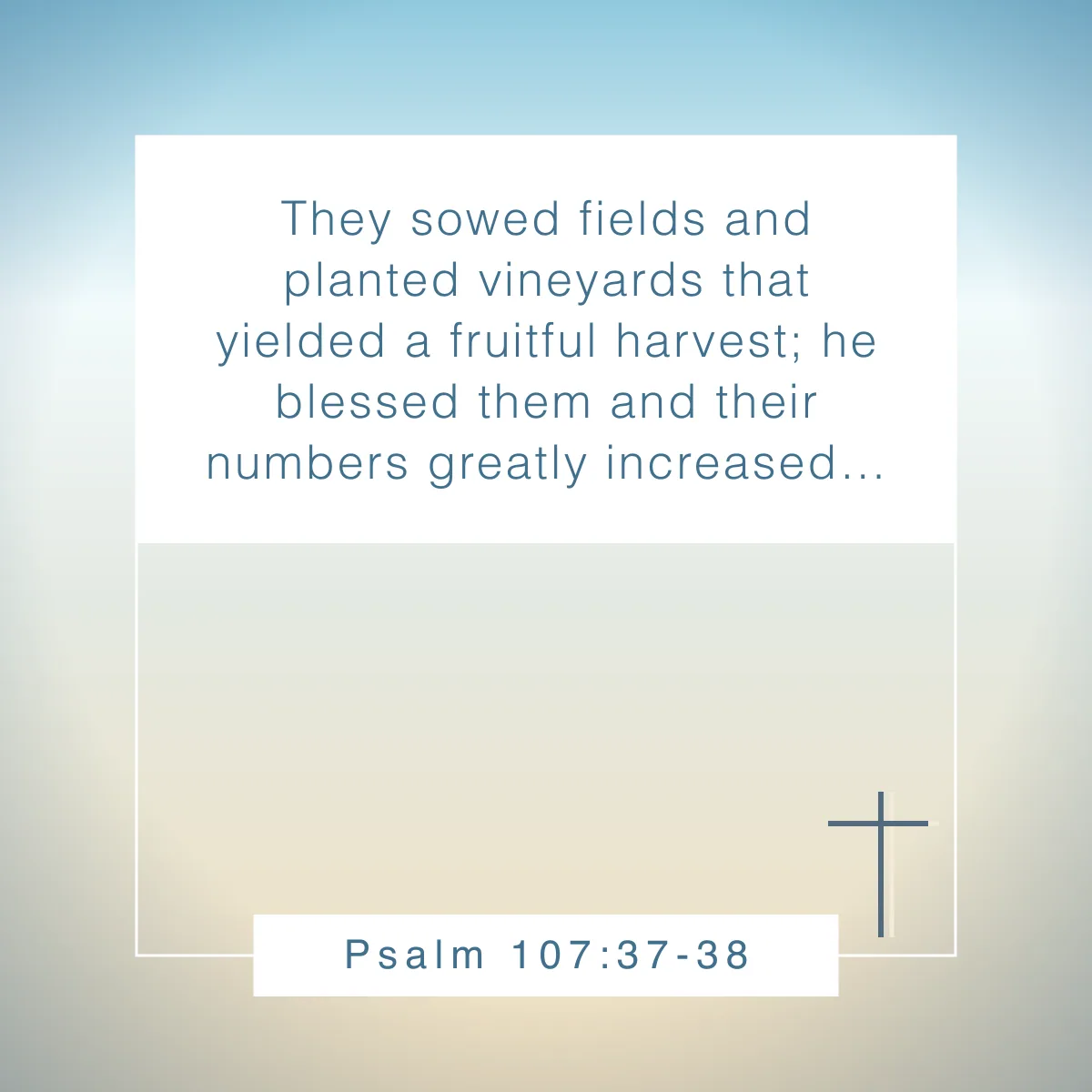 Psalm 107:37-38 Bible verse for fall
