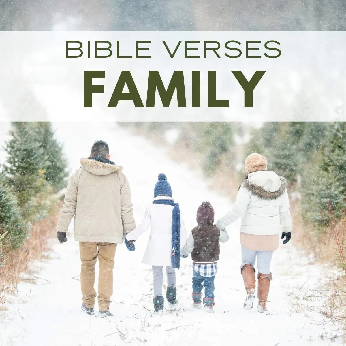 25 Inspiring Daily Bible Verses for Families to Build a Strong Faith Foundation