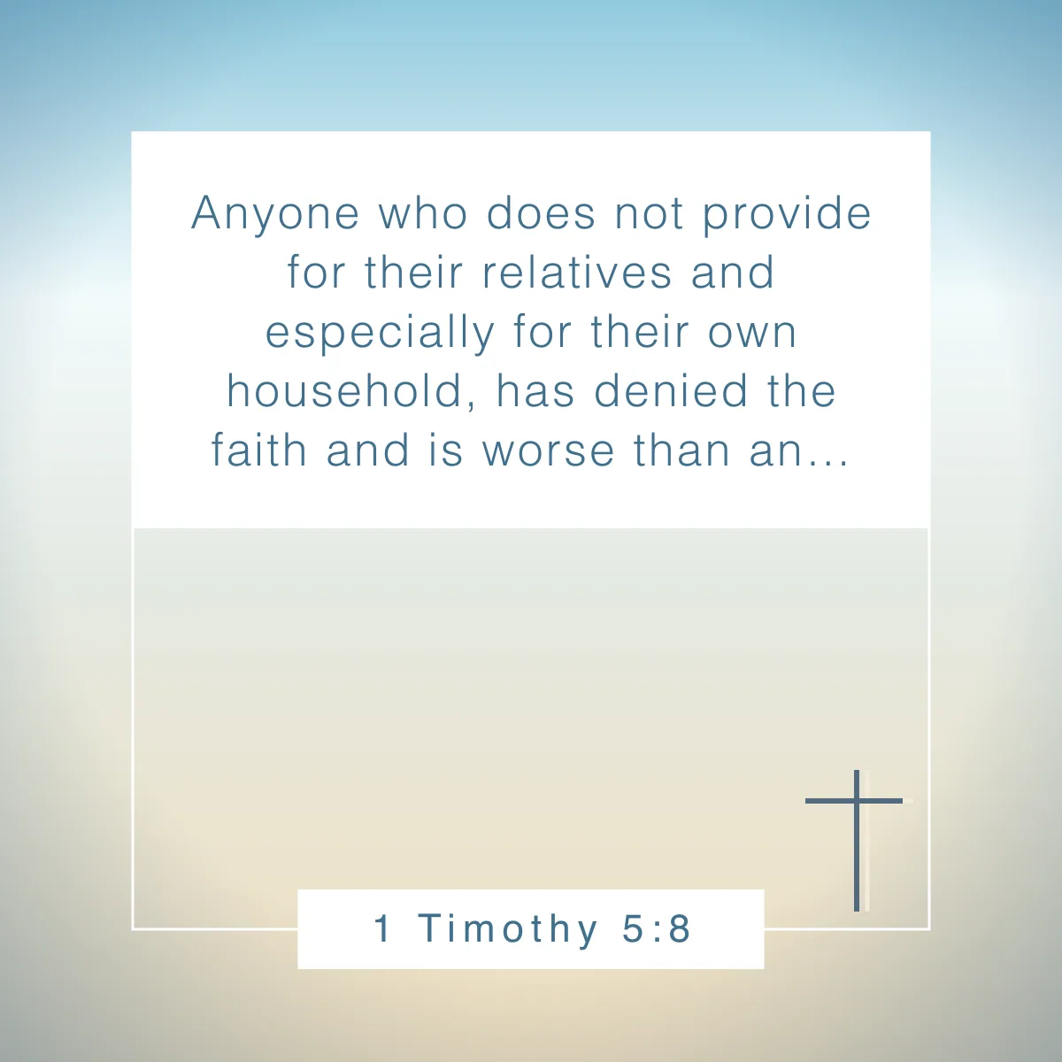 1 Timothy 5:8 Bible verse for families to build a strong faith foundation