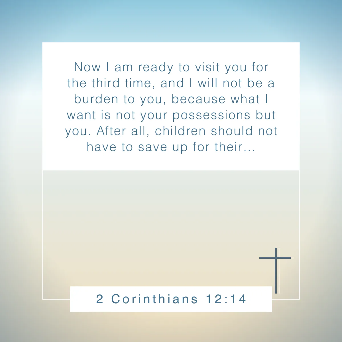 2 Corinthians 12:14 Bible verse for fathers