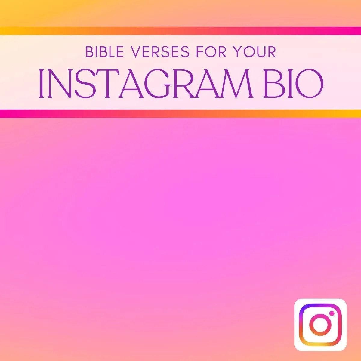 101 Powerful Bible Verses For Your Instagram Bio